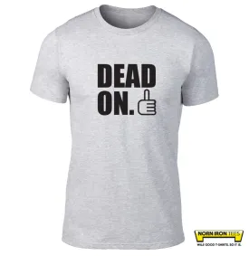 DEAD ON -  SALE ITEM