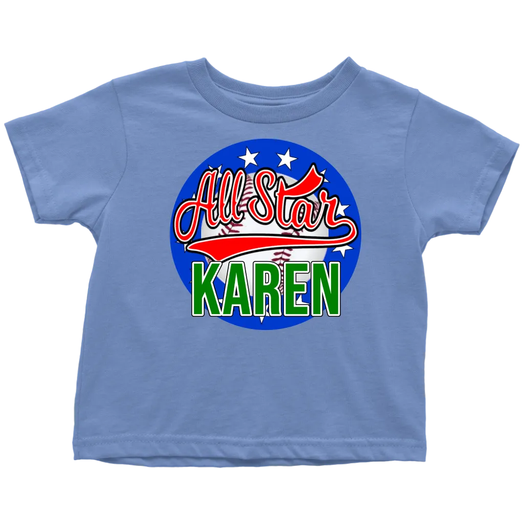 KAREN ALL STAR TODDLER T-SHIRT FOR KAREN