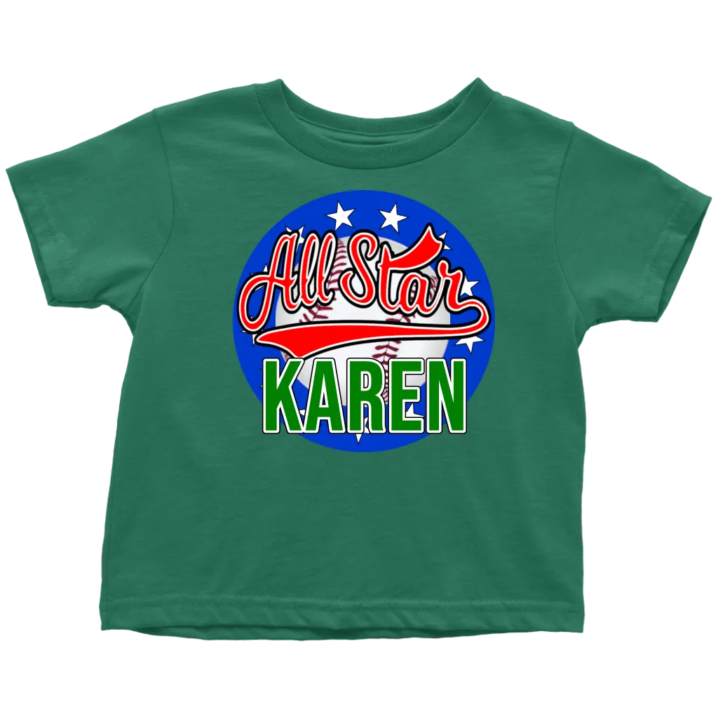 KAREN ALL STAR TODDLER T-SHIRT FOR KAREN