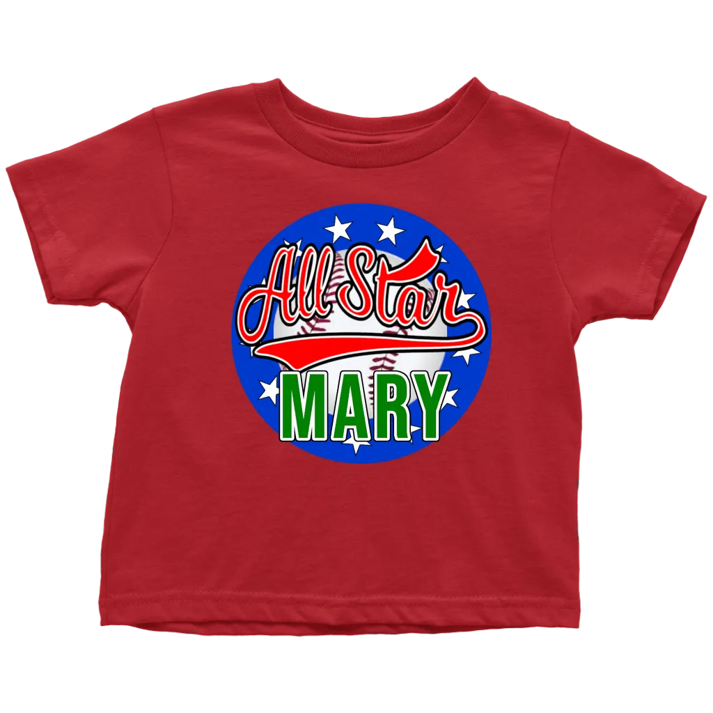 MARY All Star Toddler T-Shirt for Mary