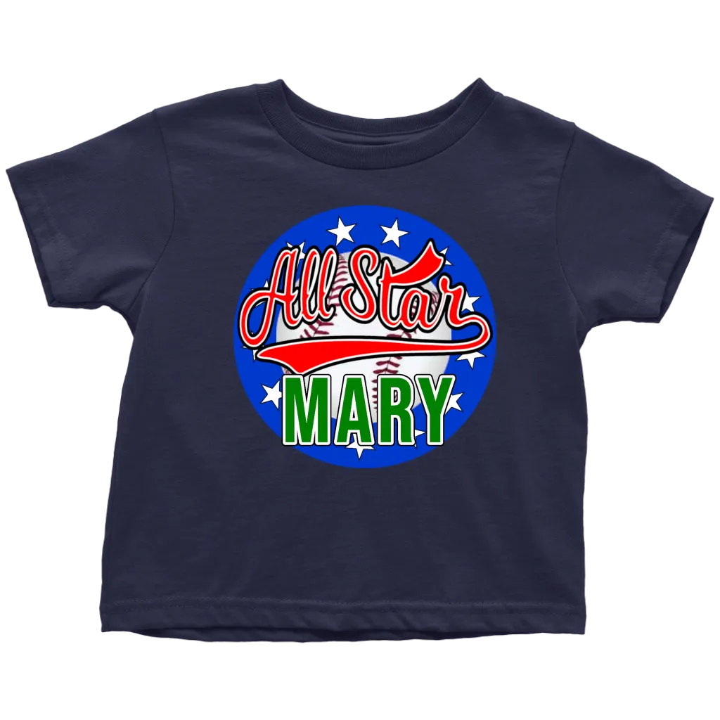 MARY All Star Toddler T-Shirt for Mary