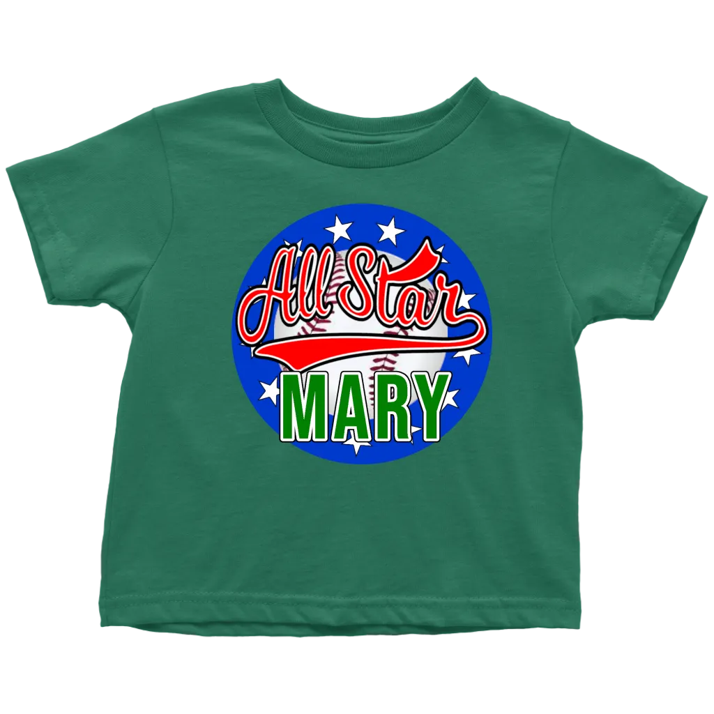 MARY All Star Toddler T-Shirt for Mary