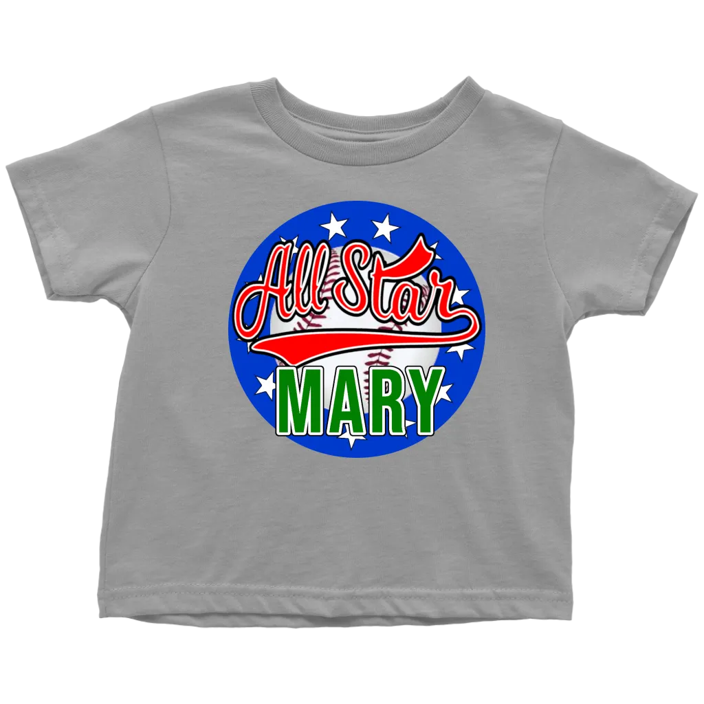 MARY All Star Toddler T-Shirt for Mary